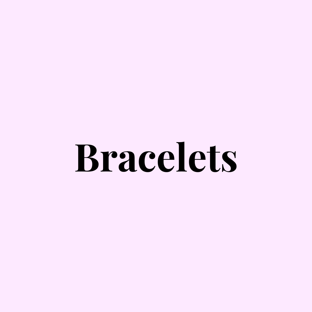 Bracelets